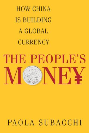Cover of the book The Peopleâ€™s Money by Laura Katz Olson
