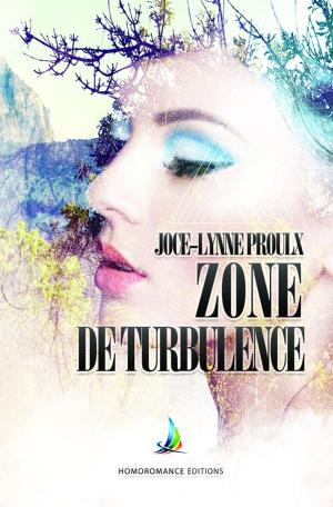 Cover of the book Zone de turbulence | Roman lesbien by Mélissa Roche