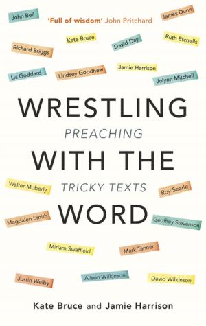 Cover of the book Wrestling with the Word by David Adam