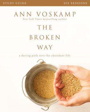 Cover of the book The Broken Way Study Guide by Robin Lee Hatcher