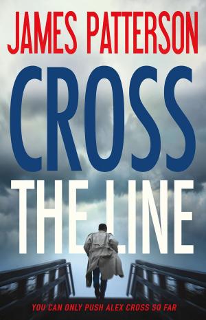bigCover of the book Cross the Line by 