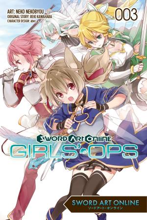 Cover of the book Sword Art Online: Girls' Ops, Vol. 3 by Magica Quartet, Kuroe Mura