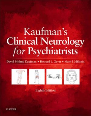Cover of the book Kaufman's Clinical Neurology for Psychiatrists E-Book by Deborah B. Proctor, EdD, RN, CMA, Alexandra Patricia Adams, BBA, RMA, CMA (AAMA), MA