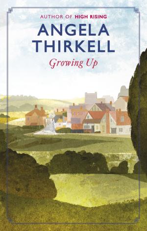 Cover of the book Growing Up by Arthur Quiller-Couch