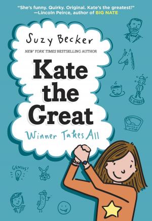 Cover of the book Kate the Great: Winner Takes All by Apple Jordan