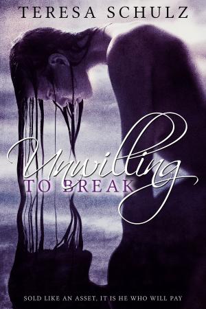 bigCover of the book Unwilling to Break by 