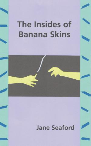 Cover of the book The Insides of Banana Skins by Shanene Romero