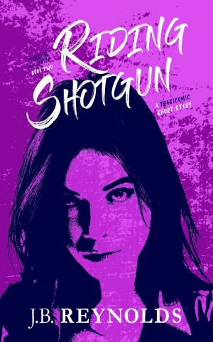 Cover of the book Riding Shotgun by Karen Lojelo