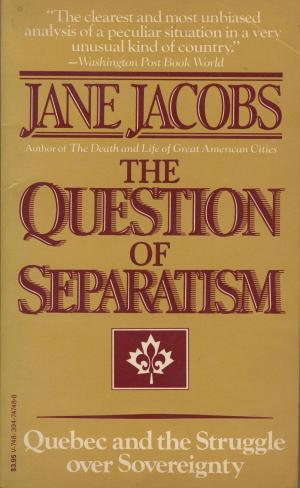 Cover of the book The Question of Separatism by Richard Kluger