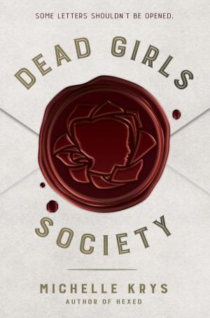 Cover of the book Dead Girls Society by Barbara Wright