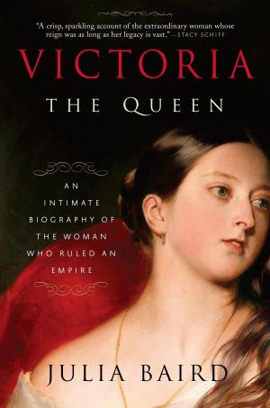 Cover of the book Victoria: The Queen by Marjory Levitt, Ph.D., Jo Ann Levitt, M.A., R.N.