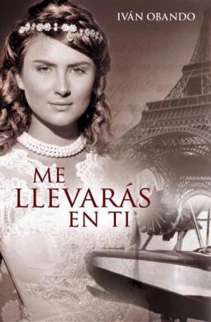 bigCover of the book ME LLEVARÁS EN TI by 