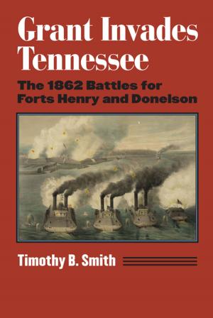 Book cover of Grant Invades Tennessee