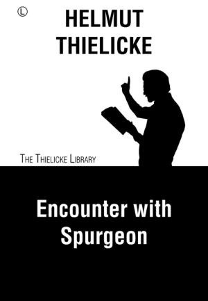 Cover of the book Encounter with Spurgeon by Robin A. Parry
