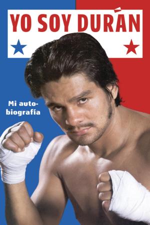 Cover of the book Yo Soy Duran by Robert B. Parker