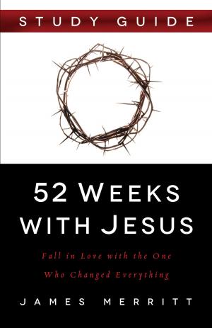 Book cover of 52 Weeks with Jesus Study Guide
