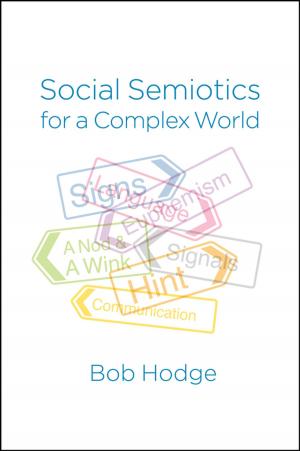 Cover of the book Social Semiotics for a Complex World by Tracy Packiam Alloway
