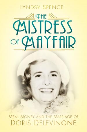 Cover of the book Mistress of Mayfair by Nicholas Leach