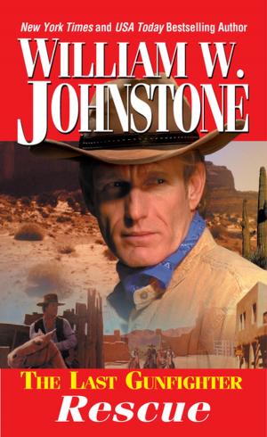Cover of the book Rescue by William W. Johnstone, J.A. Johnstone