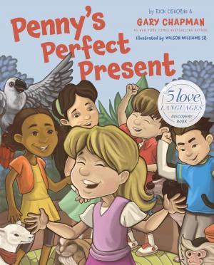 Cover of the book Penny's Perfect Present by Bryan Loritts