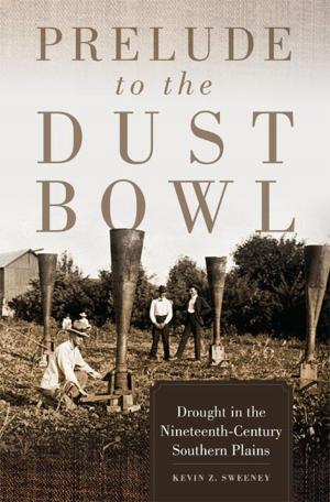Cover of the book Prelude to the Dust Bowl by Ronald L. Davis