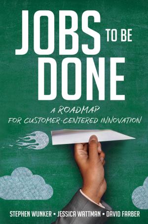 bigCover of the book Jobs to Be Done by 