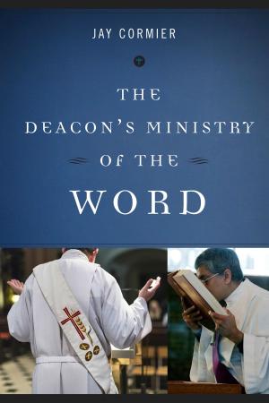 Cover of the book The Deacon's Ministry of the Word by Christopher S. Collins SJ