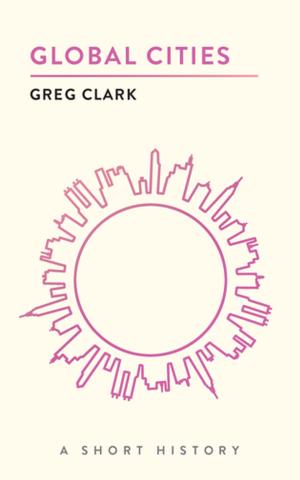 Cover of the book Global Cities by Darrell M. West