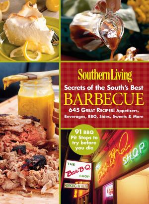 Cover of Southern Living Secrets of the South's Best Barbeque