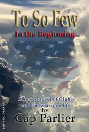 Book cover of To So Few - In the Beginning