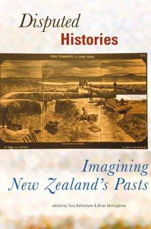 Cover of the book Disputed Histories by Paul Whitinui, Dan Hikuroa