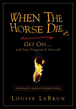Cover of the book When the Horse Dies by Lama Surya Das