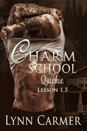 Cover of the book Charm School Quickie: Lesson 1.5 by Aimee Nichon