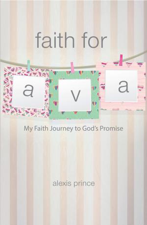 bigCover of the book Faith for Ava by 