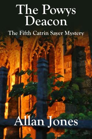 Cover of the book The Powys Deacon by Caroline Fardig