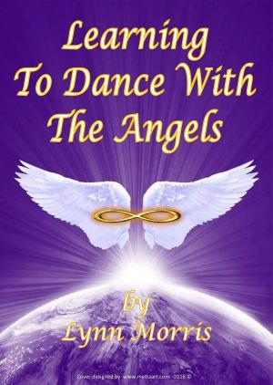 Book cover of Learning to dance with the Angels