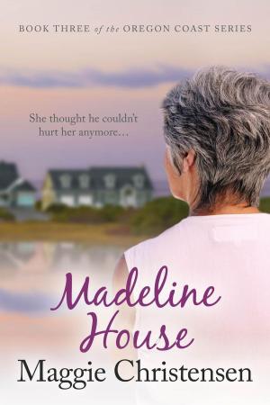 Cover of the book Madeline House by Karen Wojcik Berner