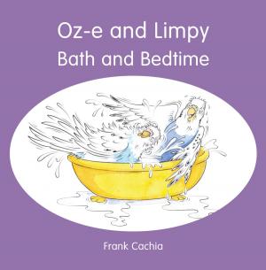 Cover of the book Oz-e and Limpy Bath and Bedtime by cat kids