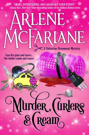 Cover of the book Murder, Curlers, and Cream by Bryce Campbell