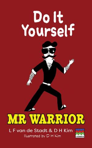 Cover of the book Do It Yourself (Mr Warrior) by Nathaniel Gold, Henry Chimpman