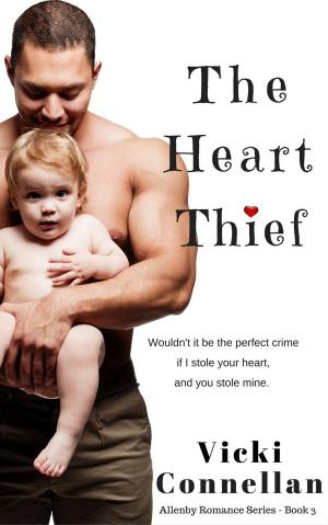Cover of the book The Heart Thief by Vicki Connellan