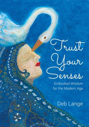 Book cover of Trust Your Senses