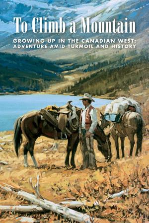 Cover of the book To Climb a Mountain by Sheila Macdonald Macgregor