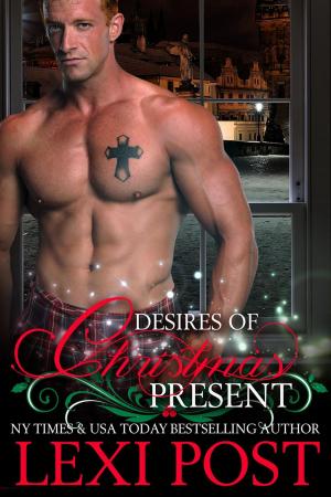 Cover of the book Desires of Christmas Present by Lexi Post