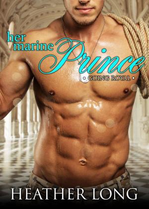 Cover of the book Her Marine Prince by Karla Brandenburg