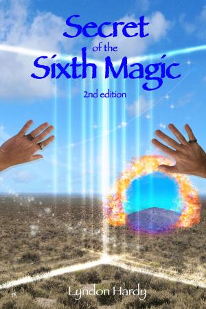 Cover of Secret of the Sixth Magic, 2nd edition