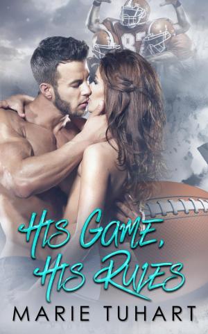 Cover of the book His Game, His Rules by Sasha Merin