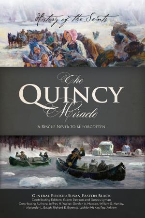 Cover of the book History of the Saints: The Quincy Miracle by Dennis Packard