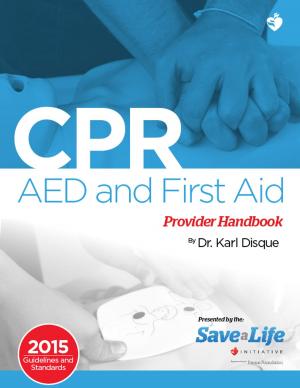 Book cover of CPR, AED &amp; First Aid Provider Handbook