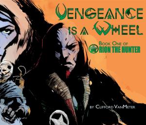 bigCover of the book Vengeance Is A Wheel by 